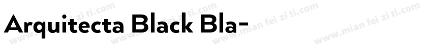 Arquitecta Black Bla字体转换